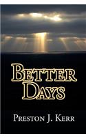 Better Days