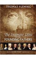 Intimate Lives of the Founding Fathers