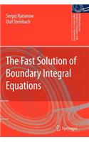 Fast Solution of Boundary Integral Equations