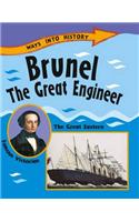 Ways Into History: Brunel The Great Engineer