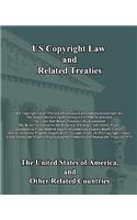 US Copyright Law and Related Treaties