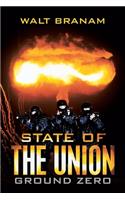 State of the Union: Ground Zero