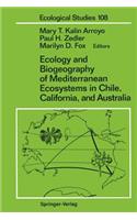 Ecology and Biogeography of Mediterranean Ecosystems in Chile, California, and Australia