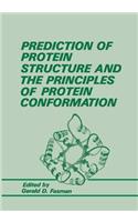Prediction of Protein Structure and the Principles of Protein Conformation
