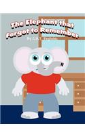 The Elephant That Forgot to Remember: (English)
