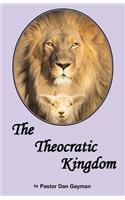 The Theocratic Kingdom: (English)