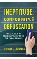 Ineptitude, Conformity, and Obfuscation