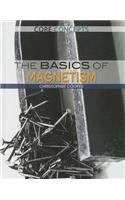 The Basics of Magnetism