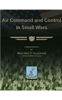 Air Command and Control in Small Wars