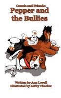 Pepper and the Bullies
