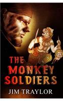 Monkey Soldiers