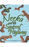 Neeka and the Squirrel Highway