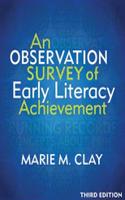 An Observation Survey of Early Literacy Achievement