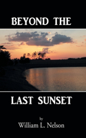 Beyond the Last Sunset