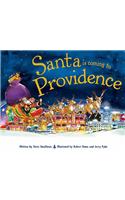 Santa Is Coming to Providence