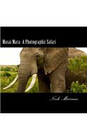 Masai Mara - A Photographic Safari