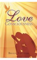 Love Consciousness