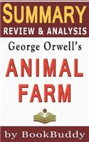 Book Summary, Review & Analysis: Animal Farm: A Fairy Story