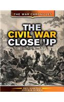 The Civil War Close Up