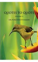 Quotes To Quote (Volume 2)