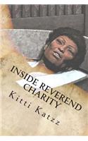 Inside Reverend Charity