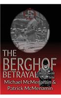 Berghof Betrayal, a Winston Churchill 1930s Thriller