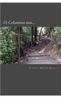 35 Columnas mas...: La Pasion continua
