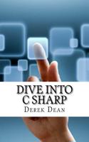 Dive Into C Sharp: (English)