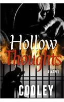 Hollow Thoughts: (Hollow)