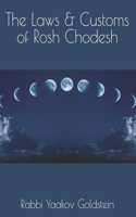 The Laws & Customs of Rosh Chodesh