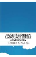 Heath's Modern Language Series Mariucha
