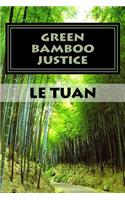 Green Bamboo Justice