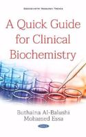 A Quick Guide for Clinical Biochemistry