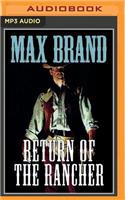 Return of the Rancher