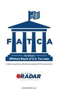 FATCA - Offshore Reach of U.S. Tax Laws