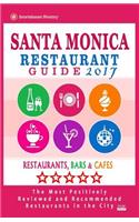 Santa Monica Restaurant Guide 2017