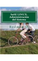 Suse Linux. Administraci?n del Sistema