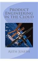 Product Engineering in the Cloud: A fast-track guide for engineering an enterprise grade web scale application in the cloud with a focus on choice of tools and technologies for infra