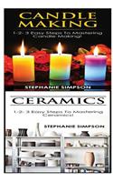 Candle Making & Ceramics