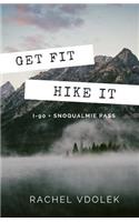Get Fit Hike It!