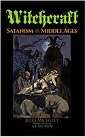 Witchcraft: Satanism in the Middle Ages