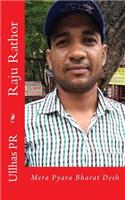 Raju Rathor: Mera Pyara Bharat Desh