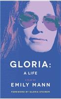 Gloria: A Life (Tcg Edition)