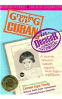 Growing Up Cuban in Decatur, Georgia