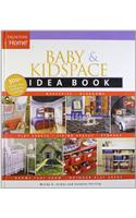 Baby & Kidspace Idea Book