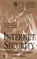 Internet Security Professional Reference