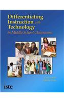 Differentiating Instruction with Technology in Middle School Classrooms