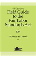 Constangy's Field Guide to the Fair Labor Standards ACT