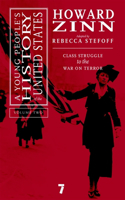The Young People's History Of The United States, Vol.2: Class Struggle to the War on Terror