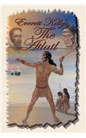 Everett Kelly's The Atlatl